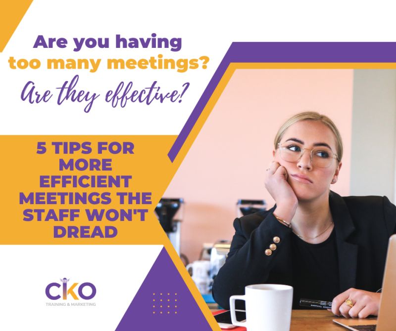 Are you having too many meetings? Are they effective?